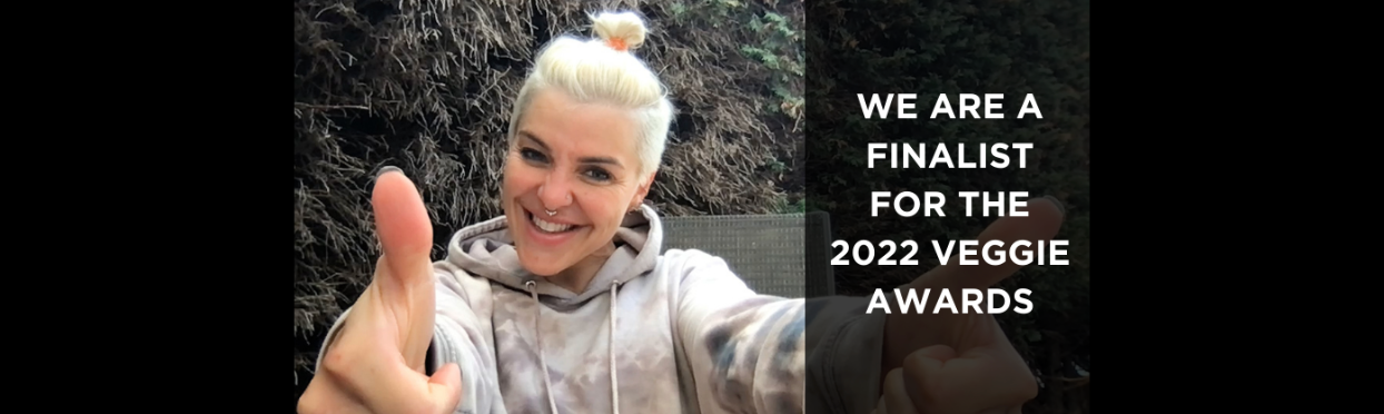 We Are a Finalist for the 2022 Veggie Awards