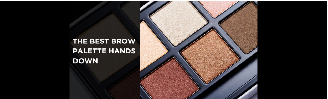 The Best Brow Palette Hands Down.