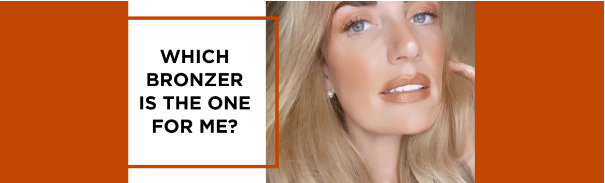 Which Bronzer Is the One for Me?