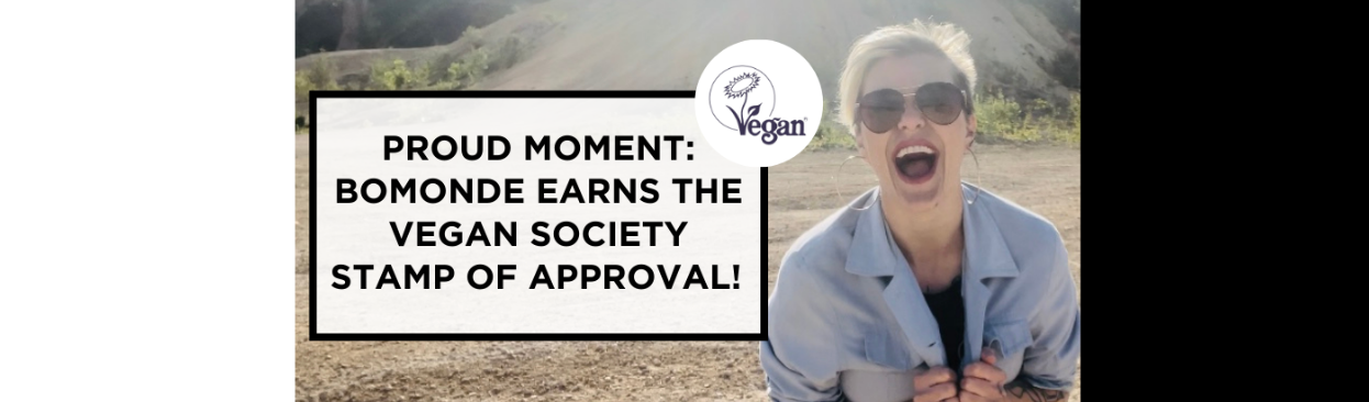 Vegan Victory Unlocked: BOMONDE's Epic Quest for the Vegan Society Stamp!