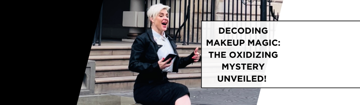 Decoding Makeup Magic: The Oxidizing Mystery Unveiled!