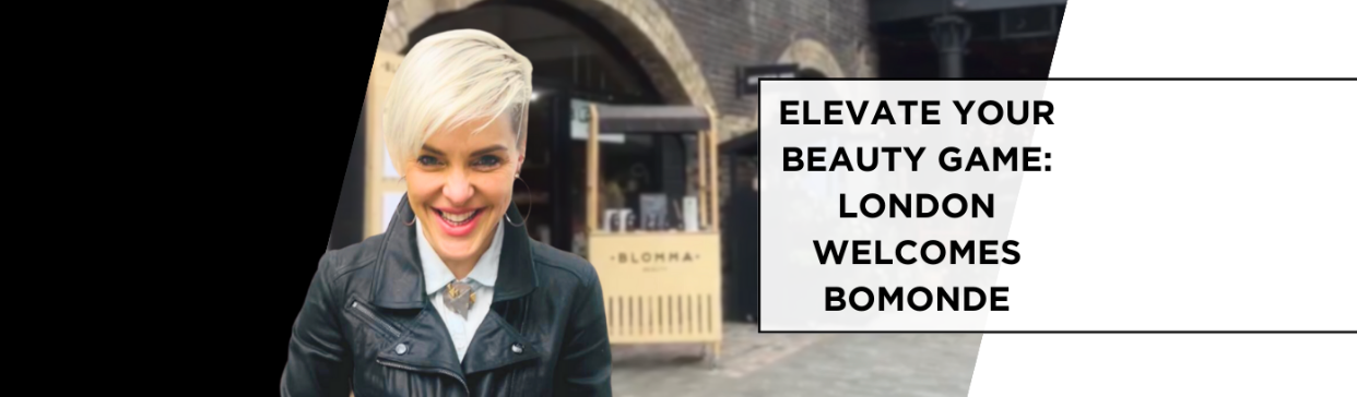 Elevate Your Beauty Game: London Welcomes Bomonde.