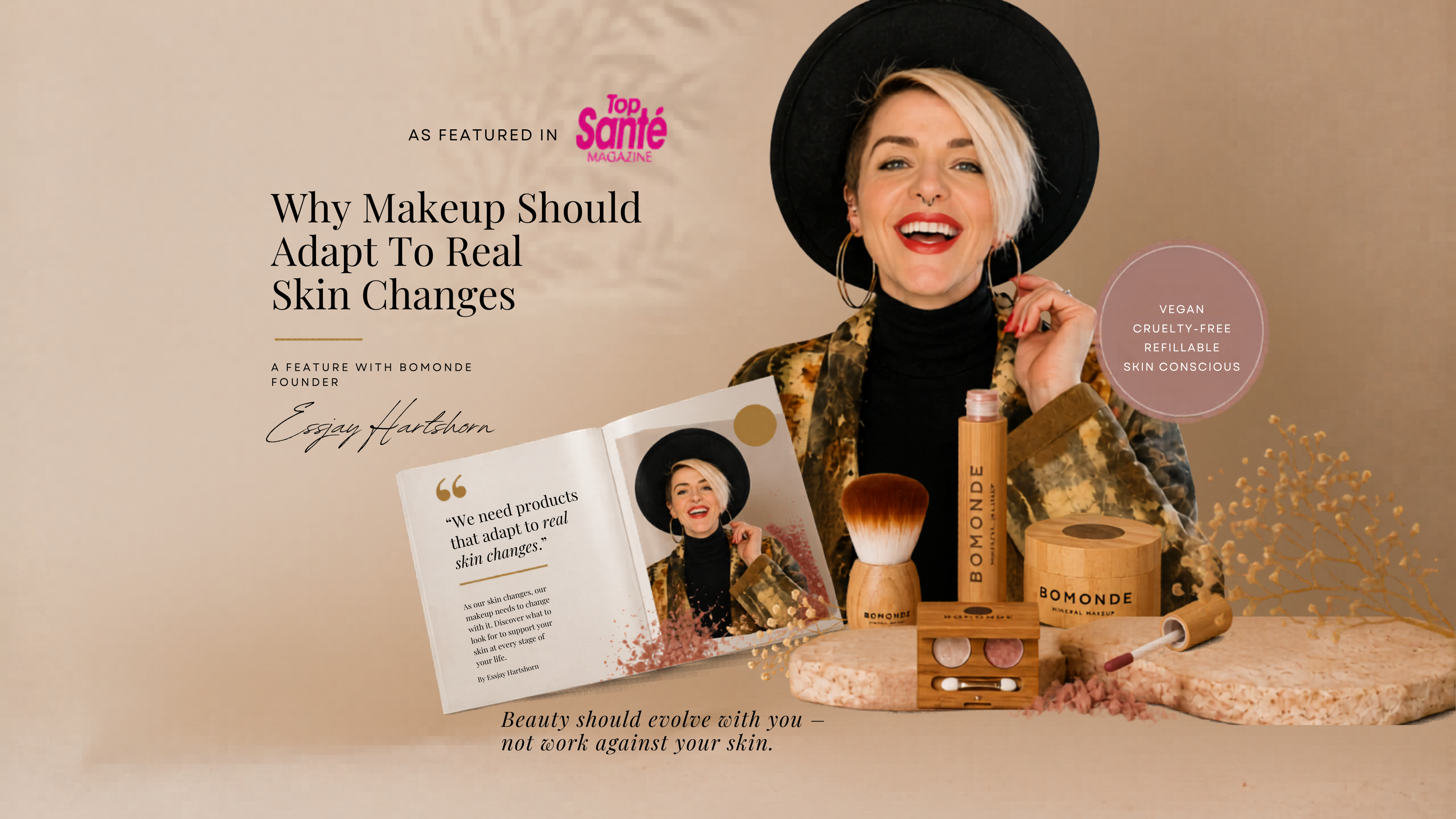Bomonde founder Essjay Hartshorn featured in Top Santé discussing vegan mineral makeup for real skin changes.